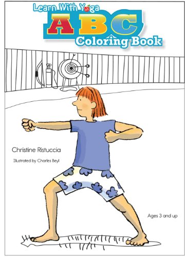 Learn With Yoga ABC Coloring Book (9781934701140) by Christine Ristuccia