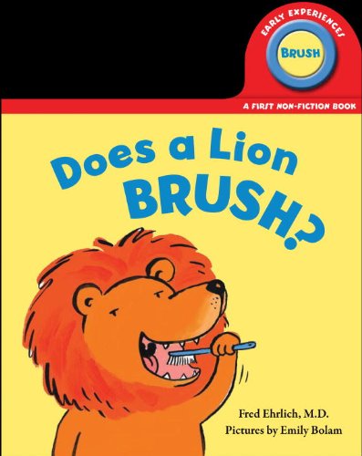 9781934706138: Does a Lion Brush? (Early Experiences)