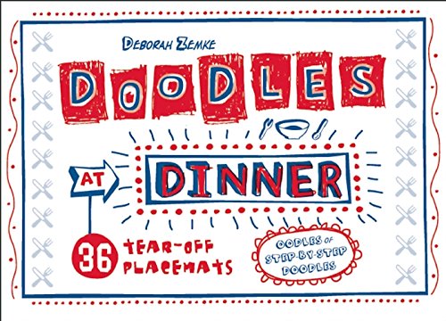 Stock image for Doodles at Dinner: 36 Tear-Off Placemats (Doodle Placemats) for sale by Reliant Bookstore