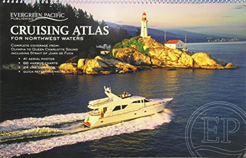 Stock image for Evergreen Cruising Atlas for Northwest Waters for sale by Majestic Books