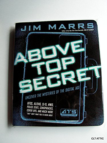 9781934708095: Above Top Secret: Uncover the Mysteries of the Digital Age: 0