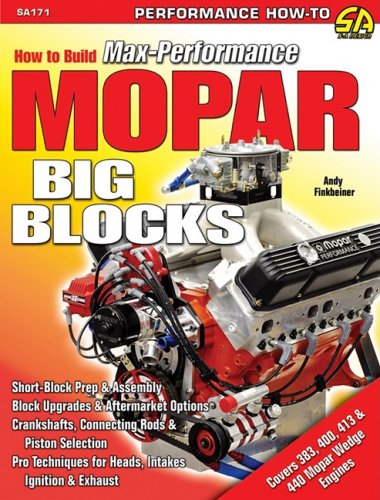 9781934709030: How to Build Max-Performance Mopar Big Blocks