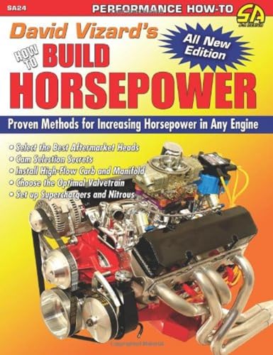 9781934709177: David Vizard's How to Build Horsepower (SA Design): Proven Methods for Increasing Horsepower in Any Engine