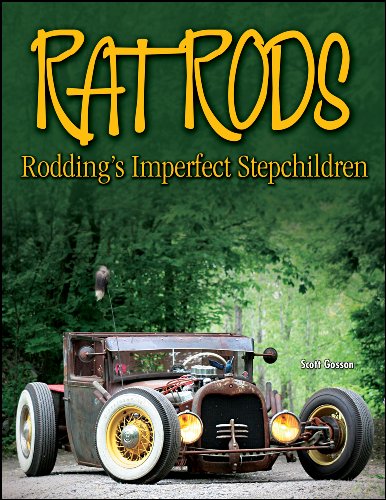 Stock image for Rat Rods: Rodding's Imperfect Stepchildren for sale by PlumCircle