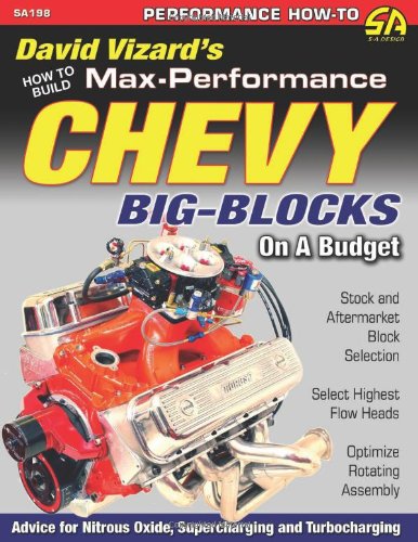 Beispielbild fr How to Build Max-Performance Chevy Big-Blocks on a Budget zum Verkauf von GoldBooks