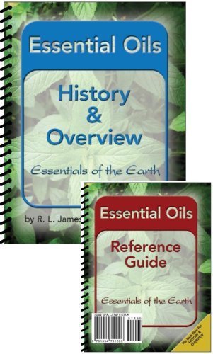 9781934711026: Essential Oils Overview and Reference Guide