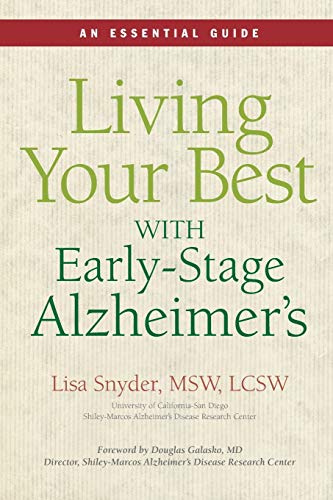 Beispielbild fr Living Your Best with Early-Stage Alzheimer's zum Verkauf von Better World Books