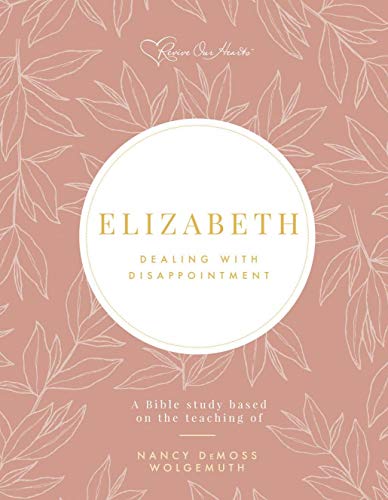 Stock image for Elizabeth: Dealing with Disappointment for sale by ThriftBooks-Atlanta