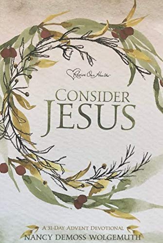 Stock image for Consider Jesus Advent Devotional for sale by Better World Books