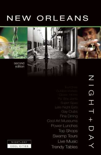 Stock image for Night+Day New Orleans (The Cool Cities Series from Pulse Guides) [Paperback] . for sale by Book Trader Cafe, LLC