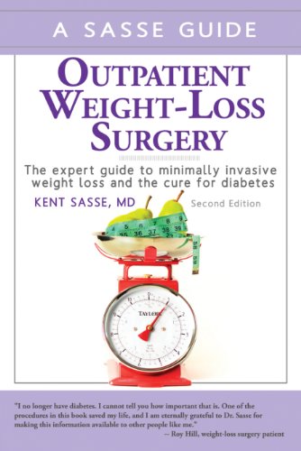 Beispielbild fr Outpatient Weight-Loss Surgery The expert guide to minimally invasive weight loss and the cure for diabetes zum Verkauf von Better World Books