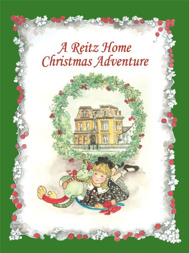 Beispielbild fr A Reitz Home Christmas Adventure zum Verkauf von Hawking Books