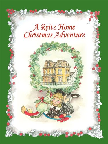 Stock image for A Reitz Home Christmas Adventure for sale by Hawking Books