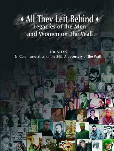 Beispielbild fr All They Left Behind: Legacies of the Men and Women on The Wall zum Verkauf von ThriftBooks-Dallas