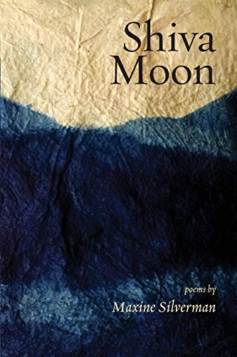 Stock image for Shiva Moon: Poems (Jewish Poetry Project) for sale by Yes Books