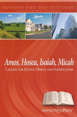 Imagen de archivo de Amos, Hosea, Isaiah, Micah (Calling for Justice, Mercy, and Faith a la venta por Hawking Books