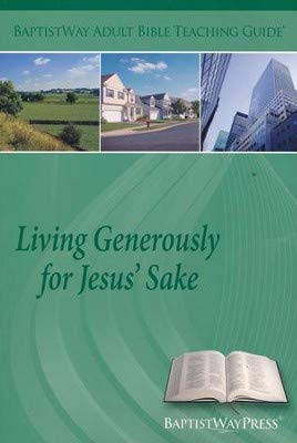 Beispielbild fr Living Generously for Jesus' Sake zum Verkauf von ThriftBooks-Dallas