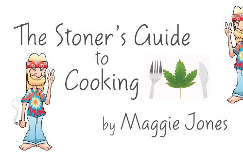 9781934733455: The Stoner's Guide to Cooking