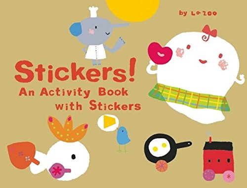 Beispielbild fr Stickers! : An Activity Book with Stickers zum Verkauf von Better World Books