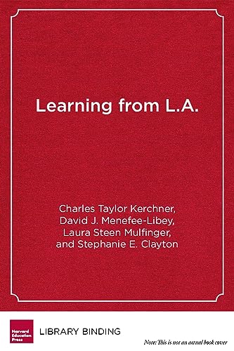 Imagen de archivo de Learning from L.a.: Institutional Change in American Public Education a la venta por Revaluation Books