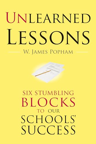 Beispielbild fr Unlearned Lessons : Six Stumbling Blocks to Our Schools' Success zum Verkauf von Better World Books