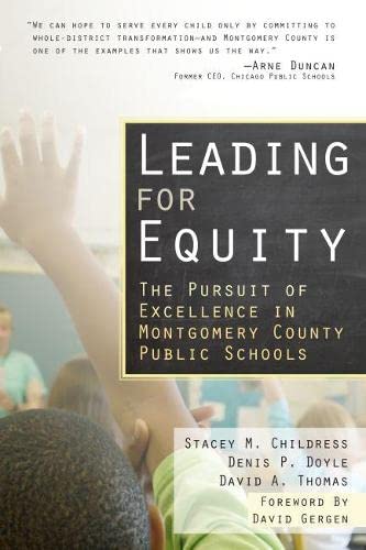 Beispielbild fr Leading for Equity: The Pursuit of Excellence in the Montgomery County Public Schools zum Verkauf von Wonder Book