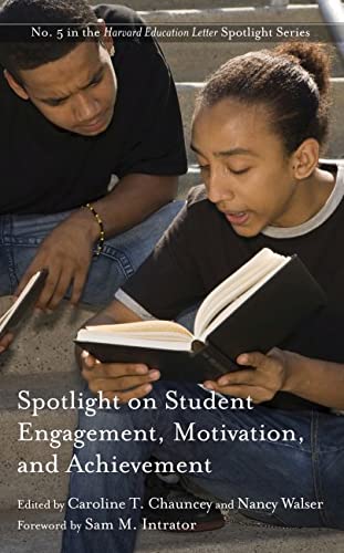 Beispielbild fr Spotlight on Student Engagement, Motivation, and Achievement zum Verkauf von THE SAINT BOOKSTORE