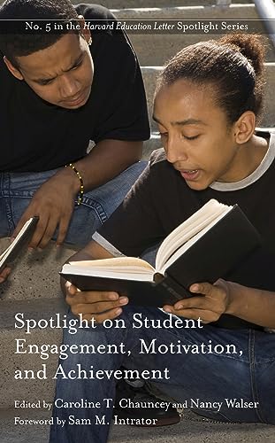 Stock image for Spotlight on Student Engagement, Motivation, and Achievement (Harvard Education Letter Spotlight) for sale by Open Books