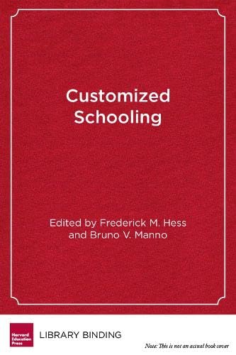 Stock image for Customized Schooling: Beyond Whole-school Reform for sale by Revaluation Books