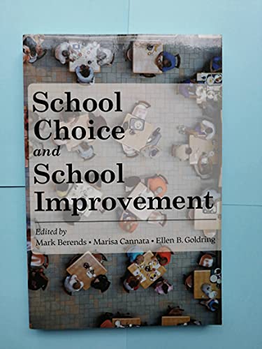 Imagen de archivo de School Choice and School Improvement a la venta por Better World Books