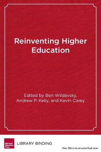 Beispielbild fr Reinventing Higher Education: The Promise of Innovation zum Verkauf von suffolkbooks