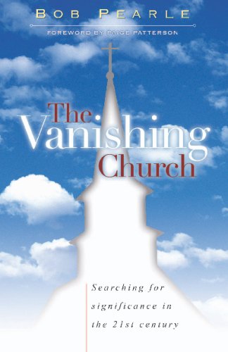 Beispielbild fr The Vanishing Church: Searching for Significance in the 21st Century zum Verkauf von Gulf Coast Books