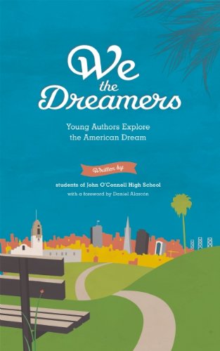 Stock image for We the Dreamers: Young Authors Explore the American Dream for sale by ThriftBooks-Atlanta