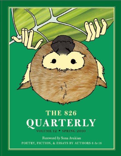Imagen de archivo de The 826 Quarterly, Volume 12 a la venta por SatelliteBooks