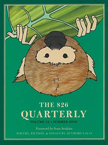 Stock image for The 826 Quarterly, Volume 12 for sale by SatelliteBooks