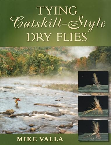 9781934753019: Tying Catskill-Style Dry Flies