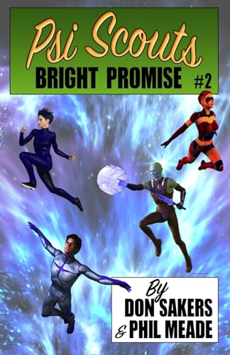 Stock image for PsiScouts #2: Bright Promise for sale by Lucky's Textbooks