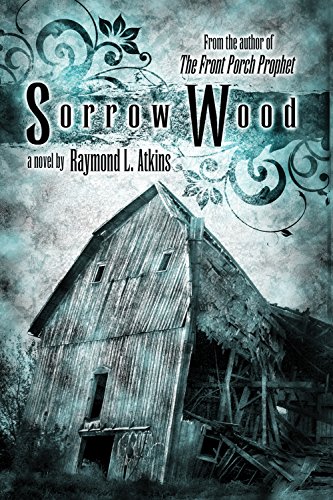 Beispielbild fr Sorrow Wood zum Verkauf von Front Cover Books