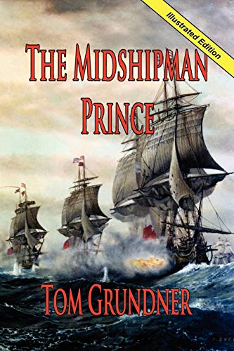 Imagen de archivo de The Midshipman Prince (Sir Sidney Smith) a la venta por HPB-Movies