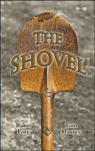 Stock image for The Shovel for sale by ThriftBooks-Dallas