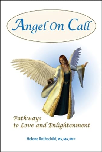 Beispielbild fr Angel on Call: Pathways to Love and Enlightenment zum Verkauf von Books From California