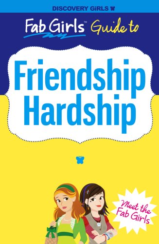 Beispielbild fr Friendship Hardship (Discovery Girls' Fab Girls Guides) zum Verkauf von SecondSale