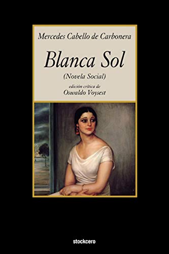Beispielbild fr Blanca Sol zum Verkauf von Books Puddle