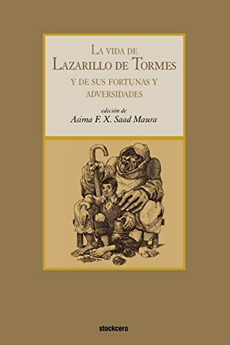 Beispielbild fr La Vida de Lazarillo de Tormes zum Verkauf von AwesomeBooks