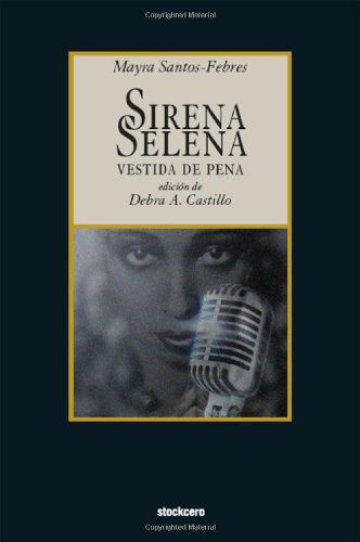 9781934768099: Sirena Selena vestida de pena (Spanish Edition)