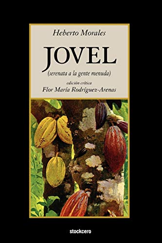 Stock image for Jovel (serenata a la gente menuda) (Spanish Edition) for sale by Lucky's Textbooks