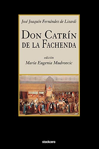 9781934768297: Don Catrin de La Fachenda