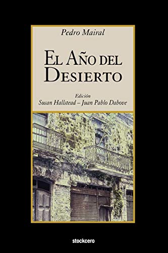 Beispielbild fr El A�o Del Desierto (Spanish Edition) zum Verkauf von Textbooks_Source