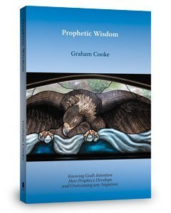 Imagen de archivo de Prophetic Wisdom (Prophetic Equipping series, Volume 3) a la venta por ThriftBooks-Dallas
