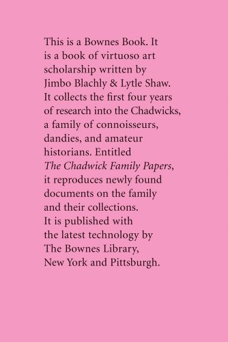 The Chadwick Family Papers: A Brief Public Glimpse (9781934772904) by Blachly, Jimbo; Shaw, Lytle